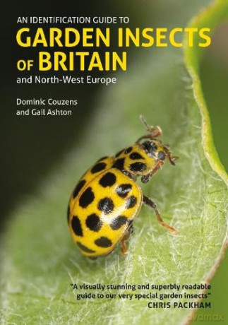 An Identification Guide to Garden Insects of Britan (Identification Guides) - Chris Packham [KSIĄŻKA]