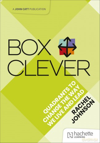 Box Clever: Quadrants to change the way we live and lead - Rachel Johnson [KSIĄŻKA]