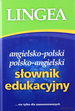 Ang-pl i pl-ang słownik edukacyjny [KSIĄŻKA]