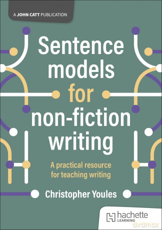 Sentence models for non-fiction writing - Christopher Youles [KSIĄŻKA]