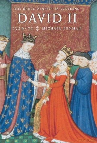 David II: 1329-71 - Michael Penman [KSIĄŻKA]