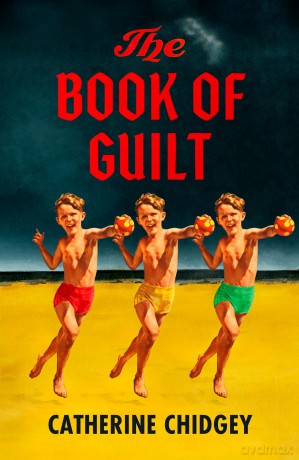 The Book of Guilt: A BBC RADIO 2 BOOK CLUB PICK 2025 - Catherine Chidgey [KSIĄŻKA]