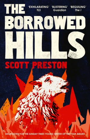 The Borrowed Hills: 'A sucker-punch of a novel' Guardian - Scott Preston [KSIĄŻKA]