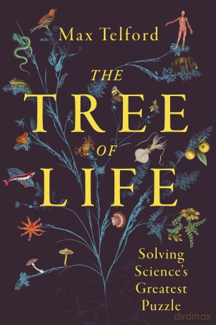 The Tree of Life: Solving Science's Greatest Puzzle - Max Telford [KSIĄŻKA]