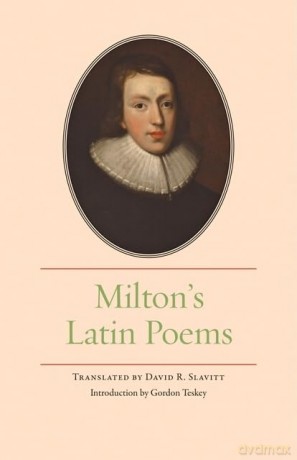 Milton's Latin Poems - David R Slavitt [KSIĄŻKA]
