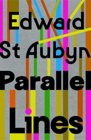 Parallel Lines: From the Booker Shortlisted author of the Patrick Melrose series - Edward St Aubyn [KSIĄŻKA]
