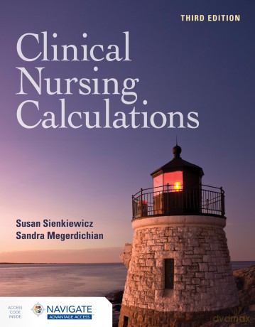 Clinical Nursing Calculations - Susan Sienkiewicz [KSIĄŻKA]