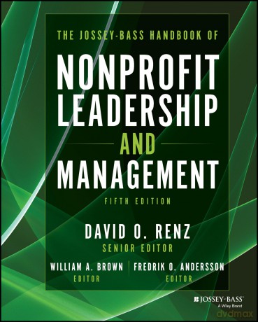The Jossey-Bass Handbook of Nonprofit Leadership and Management - David O. Renz [KSIĄŻKA]