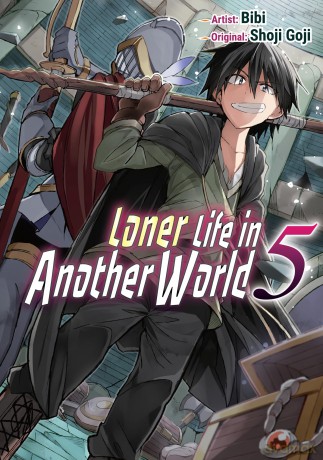 Loner Life in Another World Vol. 5 (manga) (Loner Life in Another World) - Shoji Goji [KOMIKS]