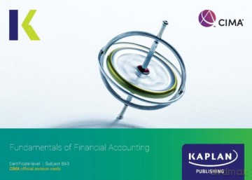Ba3 Fundamentals Of Financial Accounting - Revision Cards - KAPLAN [KSIĄŻKA]