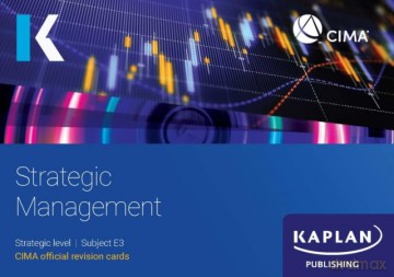 E3 Strategic Management - Revision Cards - KAPLAN [KSIĄŻKA]