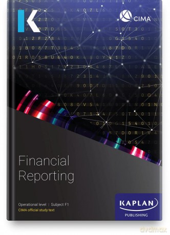 F1 Financial Reporting - Study Text - KAPLAN [KSIĄŻKA]