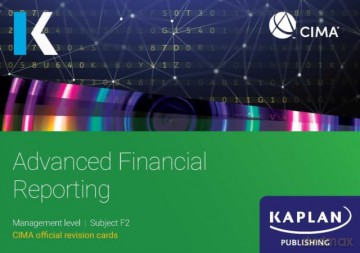 F2 Advanced Financial Reporting - Revision Cards - KAPLAN [KSIĄŻKA]