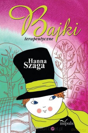Bajki terapeutyczne [KSIĄŻKA]