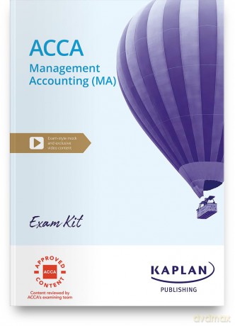 Management Accounting - Exam Kit - KAPLAN [KSIĄŻKA]