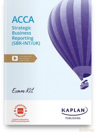 Strategic Business Reporting - Exam Kit - KAPLAN [KSIĄŻKA]