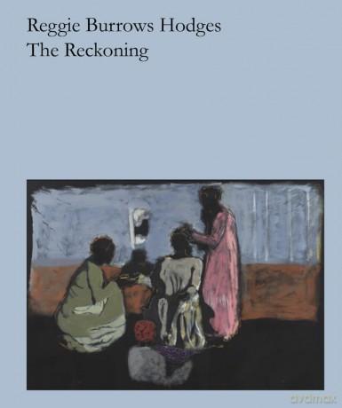 Reggie Burrows Hodges: The Reckoning - Reggie Burrows Hodges [KSIĄŻKA]