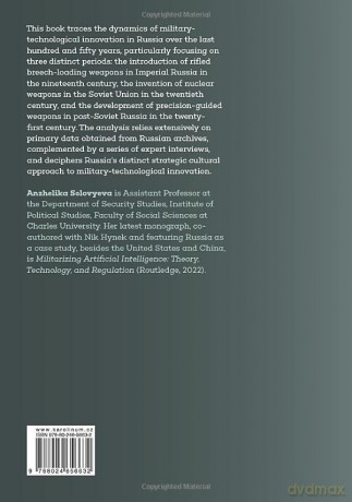 Technology in Russian Strategic Culture: From the Nineteenth Century to the Present Day - Anzhelika Solovyeva [KSIĄŻKA]