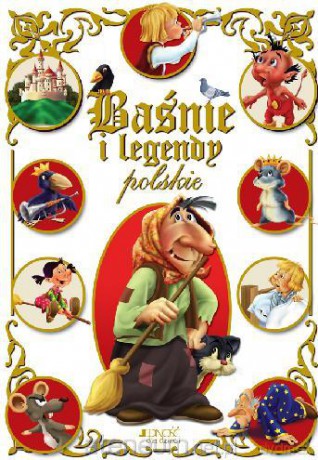 Baśnie i legendy polskie [KSIĄŻKA]