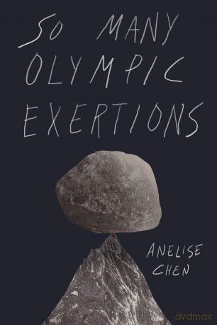 So Many Olympic Exertions - Anelise Chen [KSIĄŻKA]