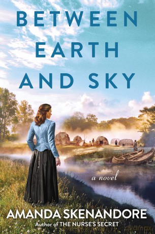 Between Earth and Sky - Amanda Skenandore [KSIĄŻKA]