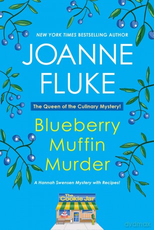 Blueberry Muffin Murder: 3 (Hannah Swensen Mystery) - Joanne Fluke [KSIĄŻKA]