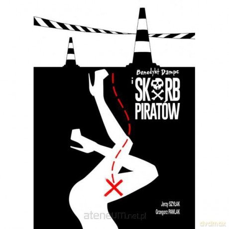 Benedykt Dampc i Skarb Piratów [KSIĄŻKA]