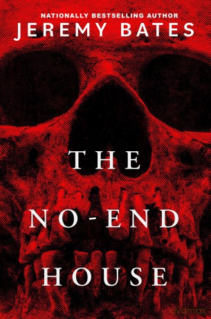 The No-End House - Jeremy Bates [KSIĄŻKA]