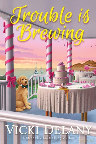 Trouble Is Brewing: 5 (Tea by the Sea Mysteries) - Vicki Delany [KSIĄŻKA]