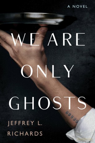 We Are Only Ghosts - Jeffrey Richards [KSIĄŻKA]
