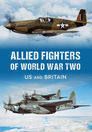 Allied Fighters of World War Two: US and Britain [KSIĄŻKA]