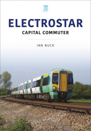 Electrostar: Capital Commuter (Britain's Railways) - Ian Buck [KSIĄŻKA]