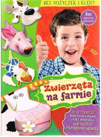 Beż nożyczek i kleju. Zwierzęta na farmie [KSIĄŻKA]