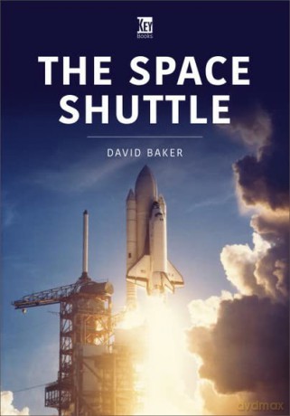 The Space Shuttle - David Baker [KSIĄŻKA]