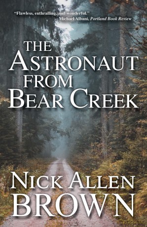 The Astronaut from Bear Creek - Nick Allen Brown [KSIĄŻKA]