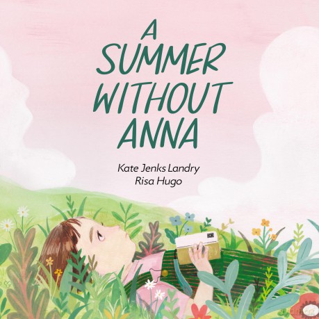 A Summer without Anna - Kate Jenks Landry [KSIĄŻKA]