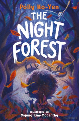 The Night Forest - Polly Ho-Yen [KSIĄŻKA]