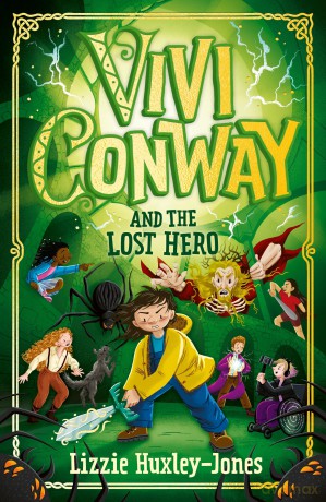 Vivi Conway and the Lost Hero: 3 - Lizzie Huxley-Jones [KSIĄŻKA]