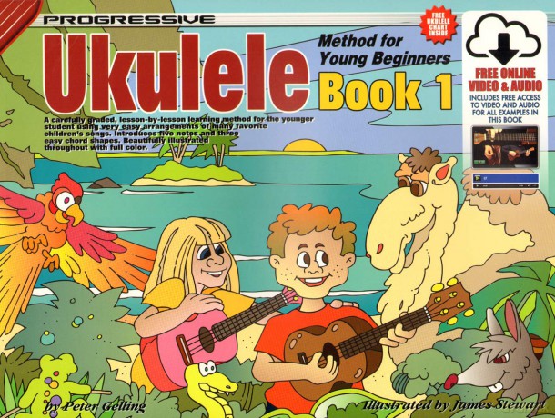 Progressive Ukulele Method: Book 1 - Peter Gelling [KSIĄŻKA]