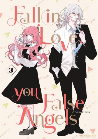 Fall In Love, You False Angels 3: Unflipped Manga - Coco Uzuki [KOMIKS]
