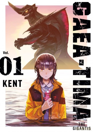 GAEA-TIMA the Gigantis 1 - KENT [KOMIKS]