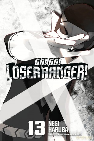 Go! Go! Loser Ranger! 13: Unflipped Manga - Negi Haruba [KOMIKS]