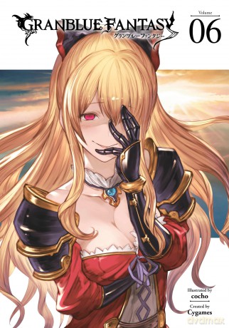 Granblue Fantasy (Manga) 6 (GRANBLUE FANTASY GN) - Cocho [KOMIKS]