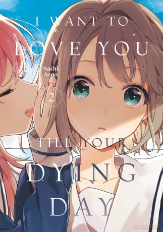 I Want to Love You Till Your Dying Day 2 - Nachi Aono [KSIĄŻKA]