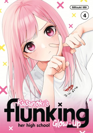 Kusunoki's Flunking Her High School Glow-Up 4 - Mitsuki Mii [KOMIKS]