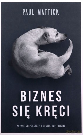 Biznes się kręci [KSIĄŻKA]