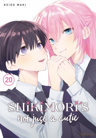 Shikimori's Not Just a Cutie 20 - Keigo Maki [KOMIKS]