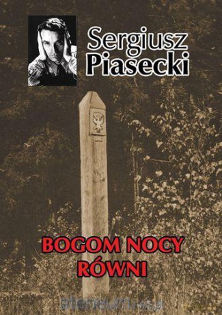 Bogom nocy równi [KSIĄŻKA]