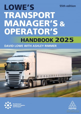 Lowe's Transport Manager's and Operator's Handbook 2025 - Ashley Rimmer [KSIĄŻKA]