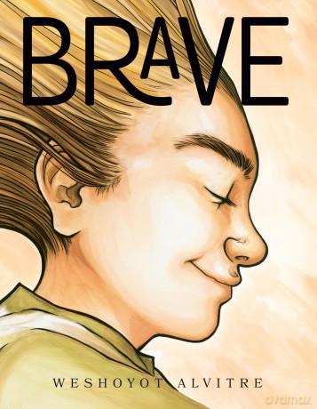 Brave - Weshoyot Alvitre [KSIĄŻKA]